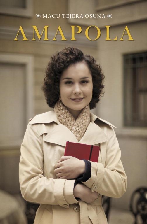 AMAPOLA | 9788401352560 | TEJERA, MACU | Llibreria Drac - Llibreria d'Olot | Comprar llibres en català i castellà online