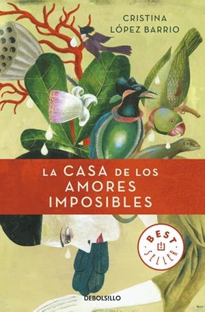 CASA DE LOS AMORES IMPOSIBLES, LA | 9788499894775 | LOPEZ, CRISTINA | Llibreria Drac - Librería de Olot | Comprar libros en catalán y castellano online
