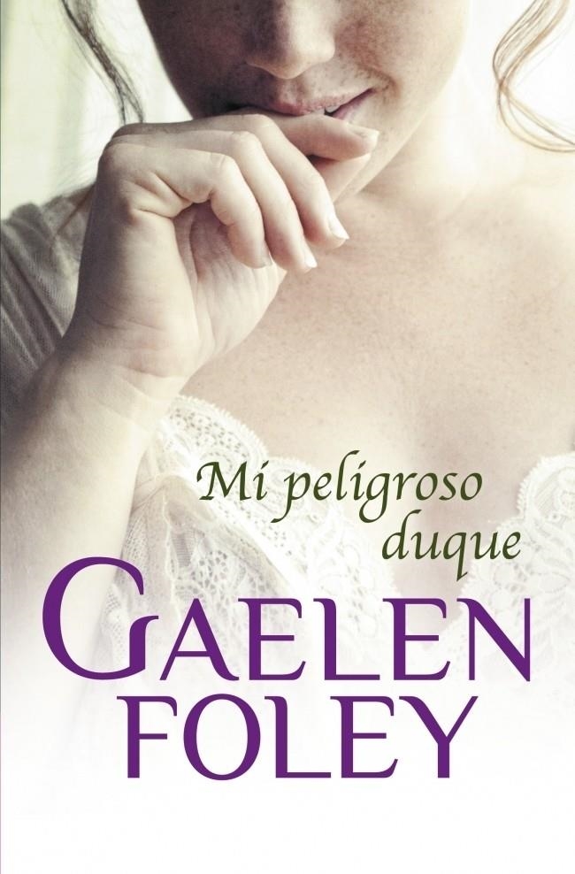 MI PELIGROSO DUQUE | 9788499894782 | FOLEY, GAELEN | Llibreria Drac - Librería de Olot | Comprar libros en catalán y castellano online