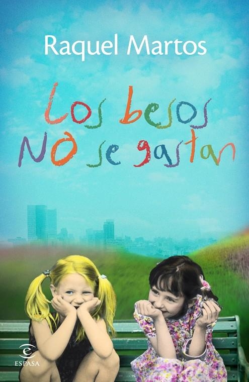 BESOS NO SE GASTAN, LOS | 9788467038835 | MARTOS, RAQUEL | Llibreria Drac - Llibreria d'Olot | Comprar llibres en català i castellà online