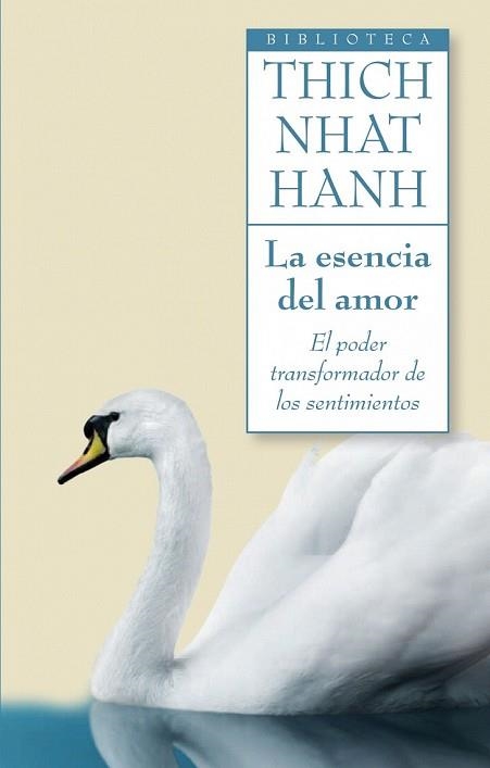 ESENCIA DEL AMOR, LA | 9788497545952 | NHAT NANH, THICH | Llibreria Drac - Librería de Olot | Comprar libros en catalán y castellano online