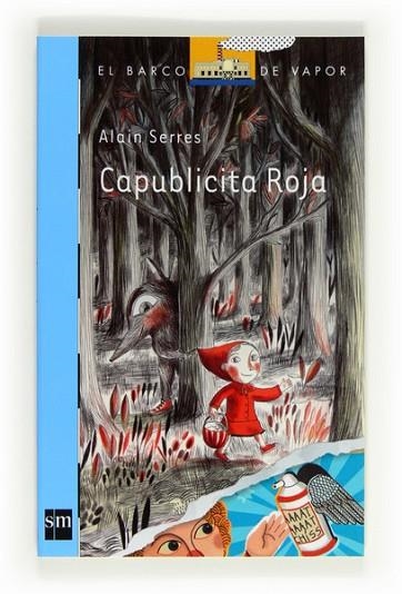 CAPUBLICITA ROJA | 9788467554335 | SERRES, ALAIN | Llibreria Drac - Librería de Olot | Comprar libros en catalán y castellano online