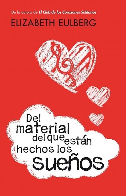 DEL MATERIAL DEL QUE ESTAN HECHOS LOS SUEÑOS | 9788420412696 | EULBERG, ELIZABETH | Llibreria Drac - Llibreria d'Olot | Comprar llibres en català i castellà online