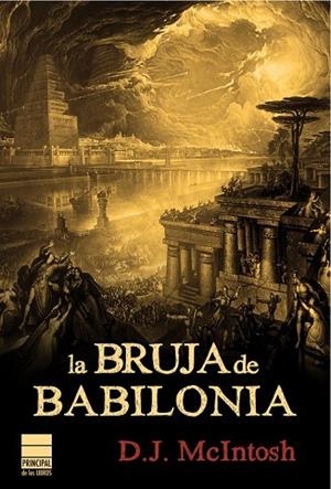 BRUJA DE BABILONIA, LA | 9788493897819 | MCINTOSH, D.J. | Llibreria Drac - Librería de Olot | Comprar libros en catalán y castellano online