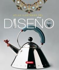 ATLAS ILUSTRADO DEL DISEÑO | 9788467701876 | VV.AA. | Llibreria Drac - Librería de Olot | Comprar libros en catalán y castellano online