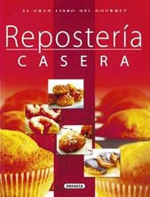 REPOSTERIA CASERA (EL GRAN LIBRO DEL GOURMET) | 9788430556434 | VV.AA. | Llibreria Drac - Llibreria d'Olot | Comprar llibres en català i castellà online