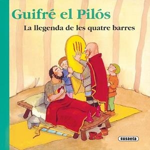 GUIFRE EL PILOS.  LA LLEGENDA DE LES QUATRE BARRES ( RONDALLARI CATALA ) | 9788430541737 | ROSER, RIUS | Llibreria Drac - Llibreria d'Olot | Comprar llibres en català i castellà online