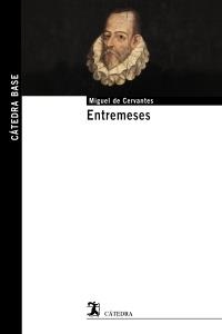 ENTREMESES | 9788437629889 | CERVANTES, MIGUEL DE | Llibreria Drac - Llibreria d'Olot | Comprar llibres en català i castellà online