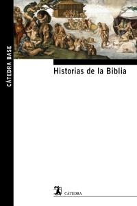 HISTORIAS DE LA BIBLIA | 9788437629872 | VV.AA. | Llibreria Drac - Librería de Olot | Comprar libros en catalán y castellano online