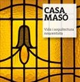 CASA MASO (CATALA) | 9788484961673 | VV.AA. | Llibreria Drac - Librería de Olot | Comprar libros en catalán y castellano online