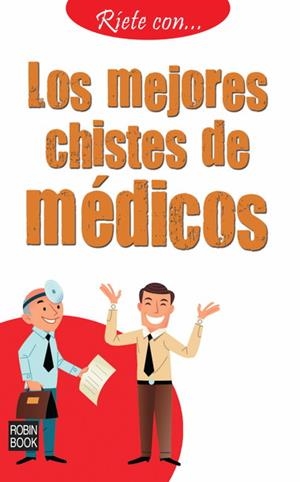 MEJORES CHISTES DE MÉDICOS, LOS | 9788499171029 | AA.VV. | Llibreria Drac - Llibreria d'Olot | Comprar llibres en català i castellà online