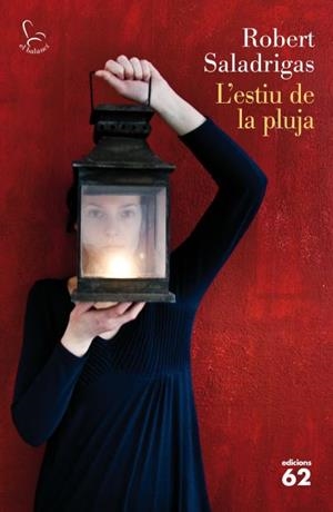 ESTIU DE LA PLUJA, L' | 9788429769241 | SALADRIGAS, ROBERT | Llibreria Drac - Librería de Olot | Comprar libros en catalán y castellano online