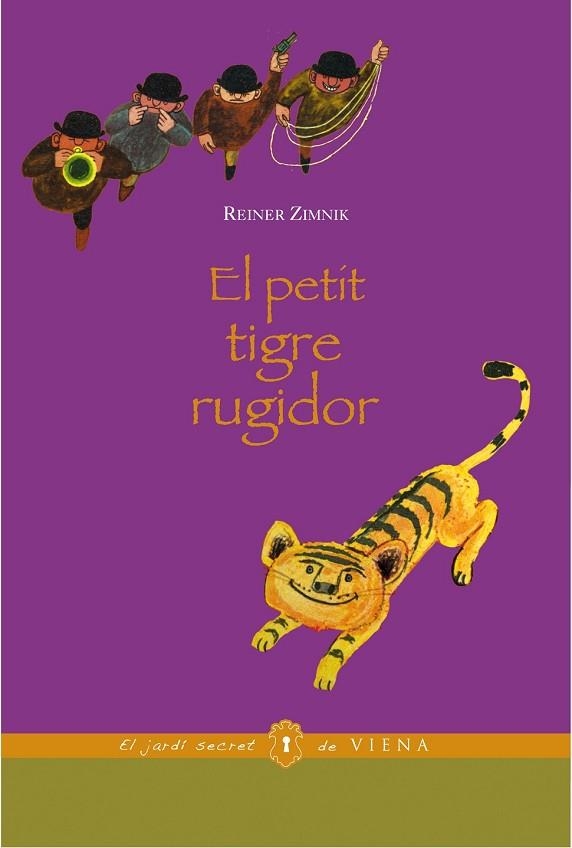 PETIT TIGRE RUGIDOR, EL | 9788483306680 | ZIMNIK, REINER | Llibreria Drac - Llibreria d'Olot | Comprar llibres en català i castellà online