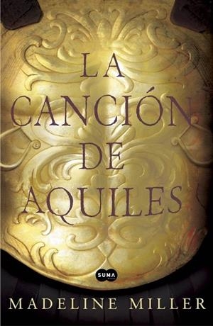 CANCION DE AQUILES, LA | 9788483653371 | MILLER, MADELINE | Llibreria Drac - Librería de Olot | Comprar libros en catalán y castellano online
