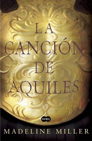 CANCION DE AQUILES, LA | 9788483653371 | MILLER, MADELINE | Llibreria Drac - Librería de Olot | Comprar libros en catalán y castellano online