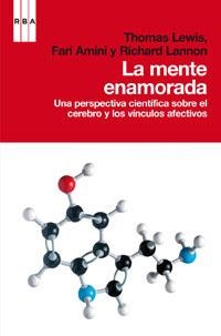 MENTE ENAMORADA, LA | 9788490062920 | LEWIS, THOMAS | Llibreria Drac - Librería de Olot | Comprar libros en catalán y castellano online