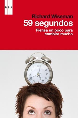 59 SEGUNDOS | 9788490062906 | WISEMAN , RICHARD | Llibreria Drac - Librería de Olot | Comprar libros en catalán y castellano online