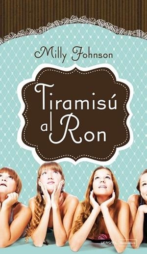 TIRAMISU AL RON | 9788492929610 | JOHNSON, MILLY | Llibreria Drac - Librería de Olot | Comprar libros en catalán y castellano online