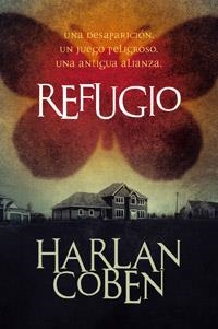 REFUGIO | 9788427203013 | COBEN, HARLAN | Llibreria Drac - Librería de Olot | Comprar libros en catalán y castellano online