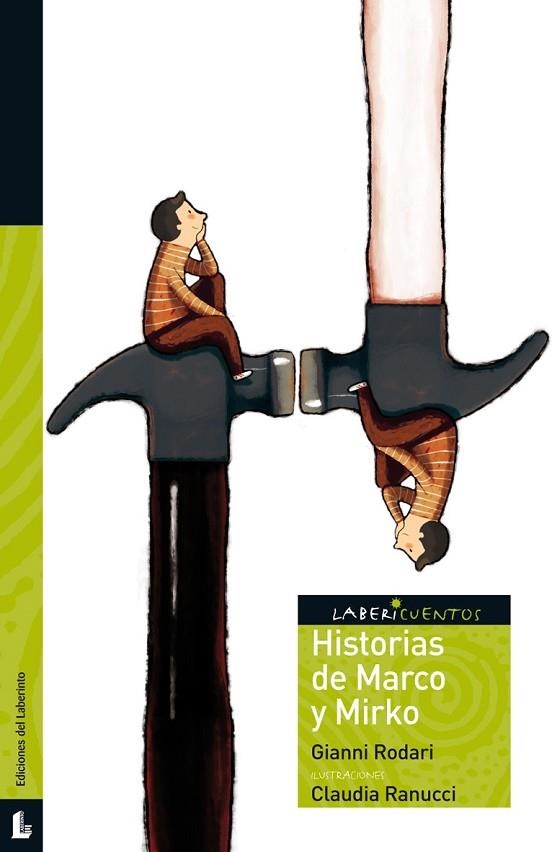 HISTORIAS DE MARCO Y MIRKO | 9788484833314 | RODARI, GIANNI | Llibreria Drac - Librería de Olot | Comprar libros en catalán y castellano online