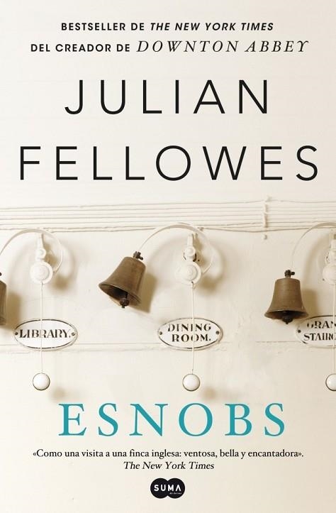 ESNOBS  | 9788483653654 | FELLOWES, JULLIAN | Llibreria Drac - Llibreria d'Olot | Comprar llibres en català i castellà online