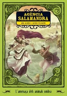 AMENAÇA DELS ANIMALS OMBRA, L'. AGENCIA SALAMANDRA 2 | 9788424636241 | ALONSO, ANA; PELEGRIN, JAVIER | Llibreria Drac - Llibreria d'Olot | Comprar llibres en català i castellà online