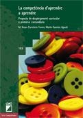 COMPETÈNCIA D'APRENDRE A APRENDRE, LA | 9788499804101 | CARRETERO, REYES/FUENTES, MARTA | Llibreria Drac - Librería de Olot | Comprar libros en catalán y castellano online