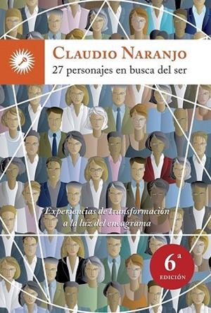 27 PERSONAJES EN BUSCA DEL SER | 9788495496867 | NARANJO, CLAUDIO | Llibreria Drac - Llibreria d'Olot | Comprar llibres en català i castellà online