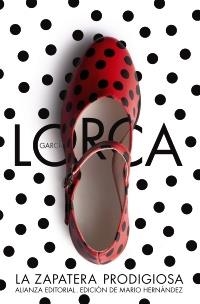 ZAPATERIA PRODIGIOSA, LA | 9788420671796 | GARCIA LORCA, FEDERICO | Llibreria Drac - Librería de Olot | Comprar libros en catalán y castellano online