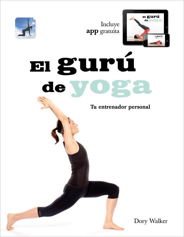 GURU DE YOGA, EL | 9788425347405 | WALKER, DORY | Llibreria Drac - Llibreria d'Olot | Comprar llibres en català i castellà online