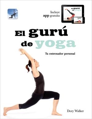 GURU DE YOGA, EL | 9788425347405 | WALKER, DORY | Llibreria Drac - Llibreria d'Olot | Comprar llibres en català i castellà online