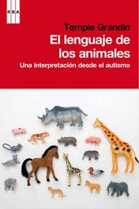 LENGUAJE DE LOS ANIMALES, EL | 9788490062944 | GRANDIN , TEMPLE | Llibreria Drac - Llibreria d'Olot | Comprar llibres en català i castellà online