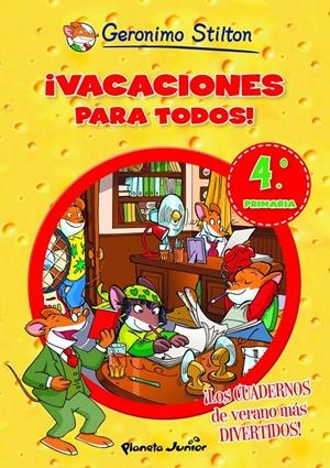 VACACIONES PARA TODOS 4 PRIMARIA | 9788408006114 | STILTON, GERONIMO | Llibreria Drac - Librería de Olot | Comprar libros en catalán y castellano online