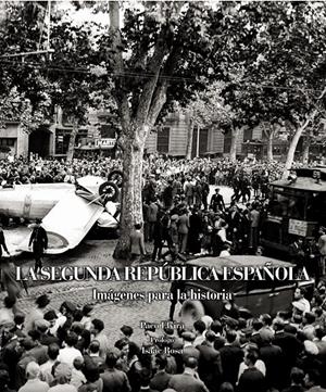 SEGUNDA REPUBLICA ESPAÑOLA, LA | 9788497858748 | ELVIRA, PACO | Llibreria Drac - Llibreria d'Olot | Comprar llibres en català i castellà online