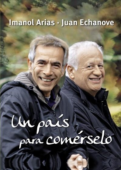 PAIS PARA COMERSELO, UN | 9788425348372 | ARIAS, IMANOL;ECHANOVE, JUAN | Llibreria Drac - Librería de Olot | Comprar libros en catalán y castellano online