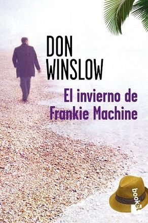 INVIERNO DE FRANKIE MACHINE, EL | 9788427035010 | WINSLOW, DON | Llibreria Drac - Librería de Olot | Comprar libros en catalán y castellano online