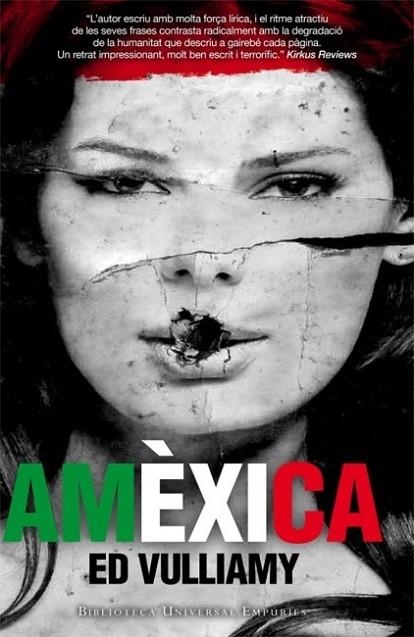 AMEXICA | 9788497877787 | ED VULLIAMY | Llibreria Drac - Librería de Olot | Comprar libros en catalán y castellano online
