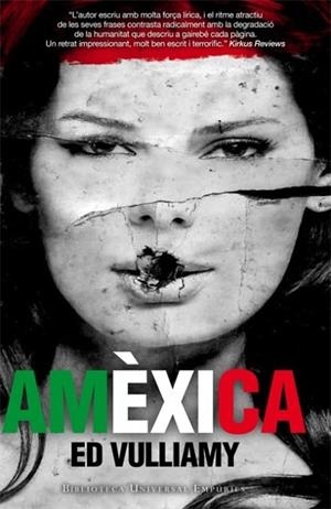 AMEXICA | 9788497877787 | ED VULLIAMY | Llibreria Drac - Librería de Olot | Comprar libros en catalán y castellano online