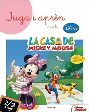 JUGA I APREN AMB DISNEY 2/3 ANYS. LA CASA DE MICKEY MOUSE | 9788499328126 | VV.AA. | Llibreria Drac - Llibreria d'Olot | Comprar llibres en català i castellà online