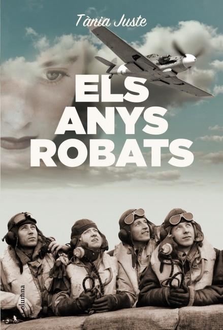 ANYS ROBATS, ELS | 9788466414463 | JUSTE, TANIA | Llibreria Drac - Llibreria d'Olot | Comprar llibres en català i castellà online
