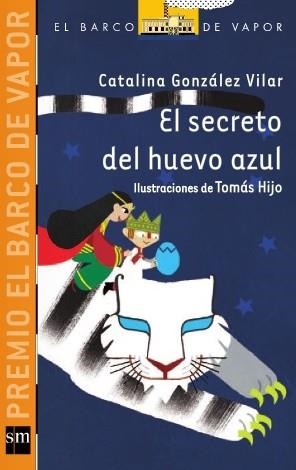 SECRETO DEL HUEVO AZUL, EL | 9788467554342 | GONZALEZ, CATALINA | Llibreria Drac - Librería de Olot | Comprar libros en catalán y castellano online