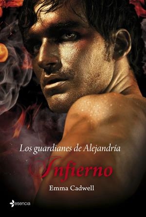 GUARDIANES DE ALEJANDRÍA INFIERNO, LOS | 9788408110019 | CADWELL, EMMA | Llibreria Drac - Librería de Olot | Comprar libros en catalán y castellano online