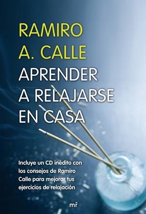 APRENDER A RELAJARSE EN CASA | 9788427033115 | CALLE, RAMIRO | Llibreria Drac - Llibreria d'Olot | Comprar llibres en català i castellà online