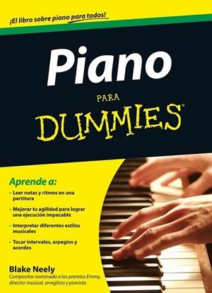 PIANO PARA DUMMIES | 9788432900785 | NEELY, BLAKE | Llibreria Drac - Llibreria d'Olot | Comprar llibres en català i castellà online