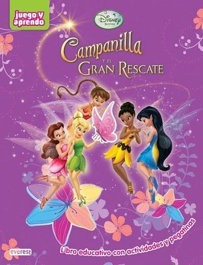 CAMPANILLA Y EL GRAN RESCATE CON ACTIVIDADES Y PEGATINAS | 9788444146652 | WALT DISNEY COMPANY | Llibreria Drac - Librería de Olot | Comprar libros en catalán y castellano online