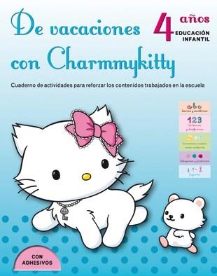 DE VACACIONES CON CHARMMYKITTY. 4 AÑOS | 9788424643324 | Llibreria Drac - Llibreria d'Olot | Comprar llibres en català i castellà online