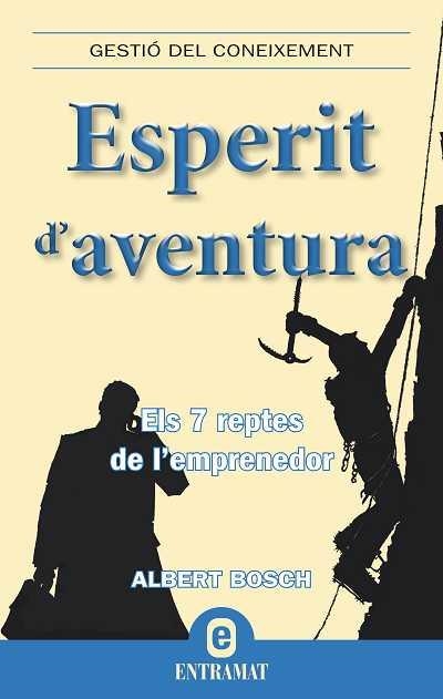 ESPERIT D'AVENTURA | 9788492920013 | BOSCH, RIERA, ALBERT | Llibreria Drac - Librería de Olot | Comprar libros en catalán y castellano online