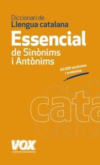 DICCIONARI ESSENCIAL DE SINONIMS I ANTONIMS | 9788499740447 | VV.AA. | Llibreria Drac - Librería de Olot | Comprar libros en catalán y castellano online