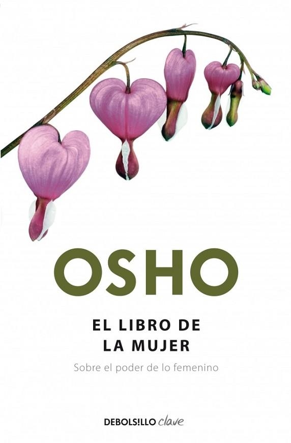 LIBRO DE LA MUJER, EL | 9788499089003 | OSHO | Llibreria Drac - Llibreria d'Olot | Comprar llibres en català i castellà online