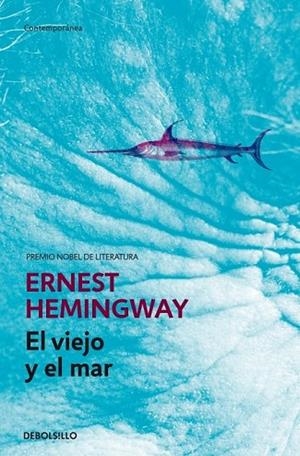 VIEJO Y EL MAR, EL | 9788499897677 | HEMINGWAY, ERNEST | Llibreria Drac - Librería de Olot | Comprar libros en catalán y castellano online